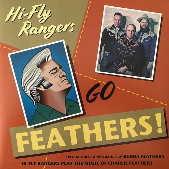 Hi-Fly Rangers - Inspired By Charlie Feathers - EP