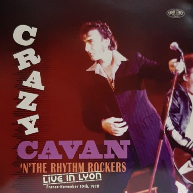 Crazy Cavan ´n´ The Rhythm Rockers - Live In Lyon